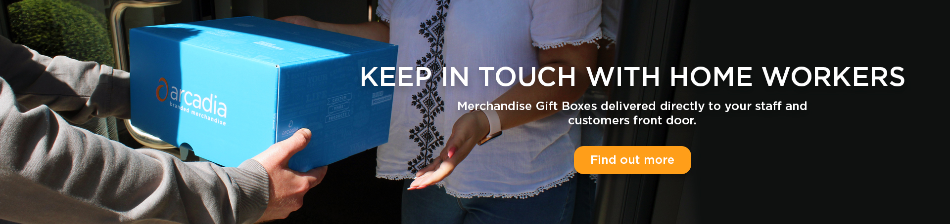 Deliver Branded Merchandise Direct to their Home
